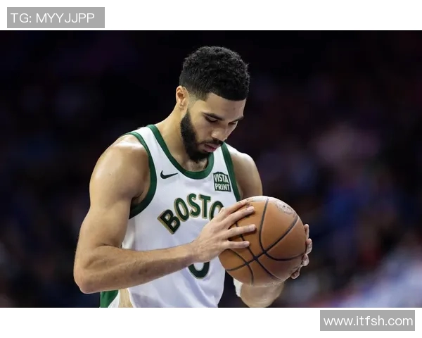 杰森塔图姆如何引领波士顿凯尔特人重返NBA巅峰的奋斗之路 杰森塔图姆如何引领波士顿凯尔特人重返NBA巅峰的奋斗之路